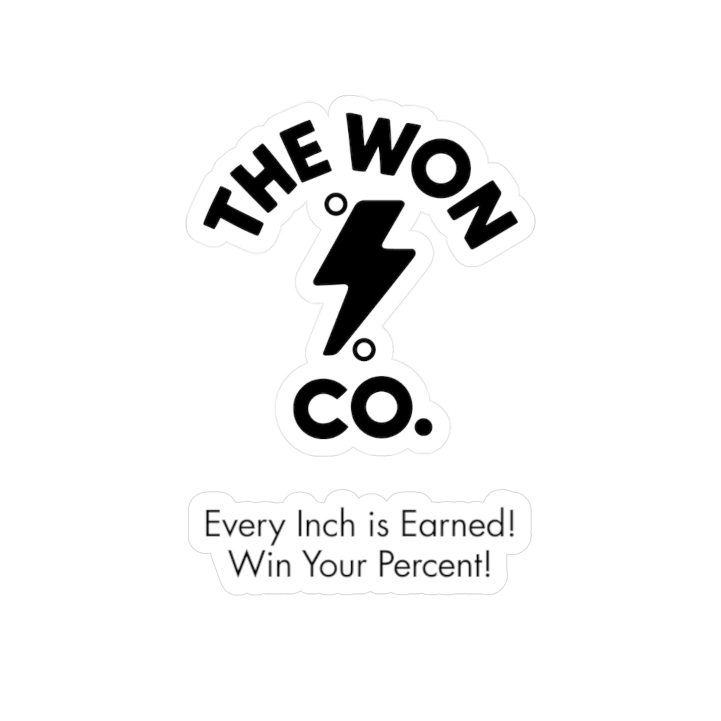 Motivational Vinyl Decals for Home and Office – "Every Inch is Earned! Win Your Percent!"